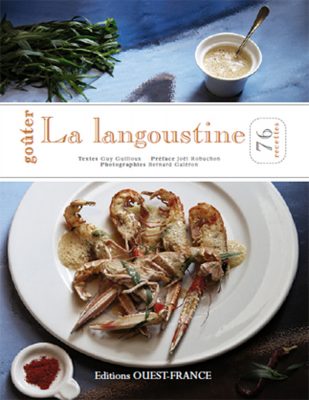 Gouter la langoustine , Guy Guilloux , ed Ouest France